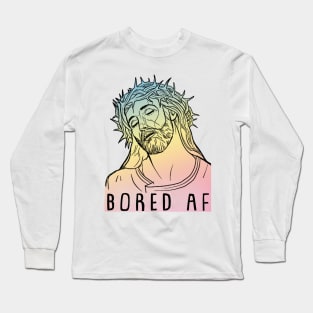 Bored AF Jaded Hipster Jesus Tee Long Sleeve T-Shirt